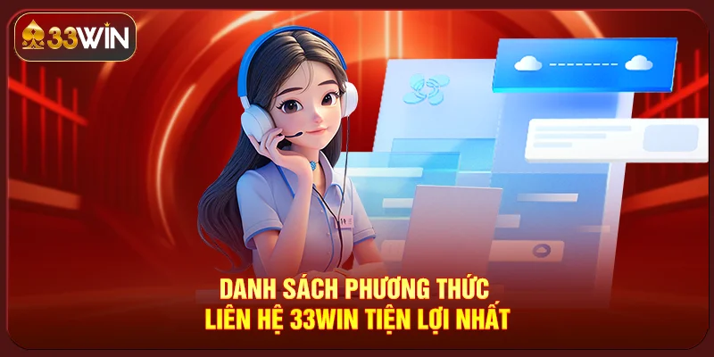 liên hệ 33Win liên hệ 33Win