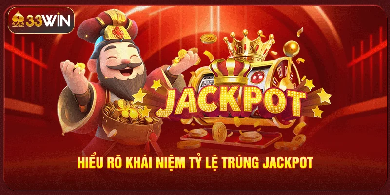 Tỷ Lệ Trúng Jackpot Tỷ Lệ Trúng Jackpot