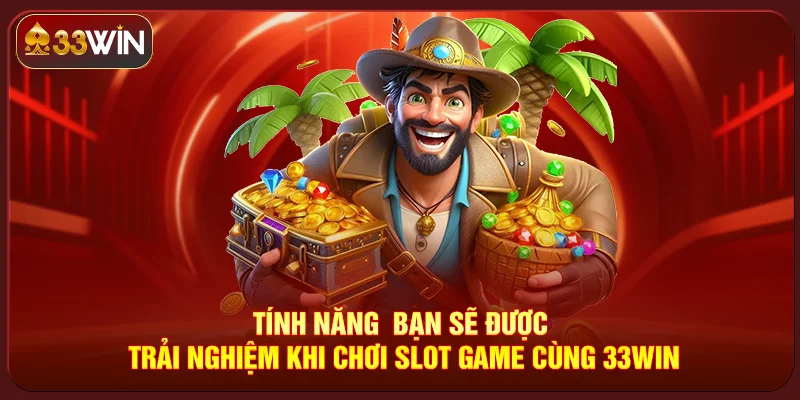 Nổ Hũ 33Win Nổ Hũ 33Win